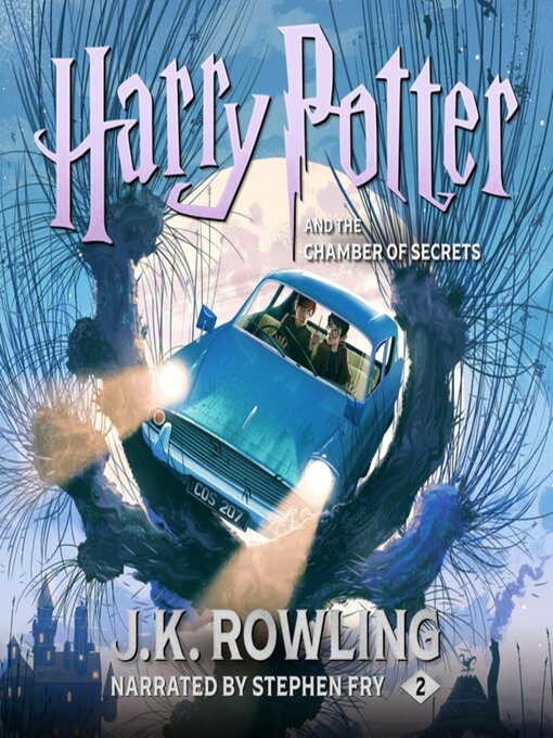 Title details for Harry Potter and the Chamber of Secrets by J. K. Rowling - Wait list